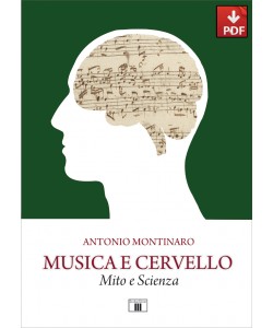 MUSICA E CERVELLO. Mito e Scienza (PDF)
